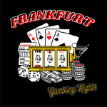 Frankfurt Gambling Nights T-Shirt Logo